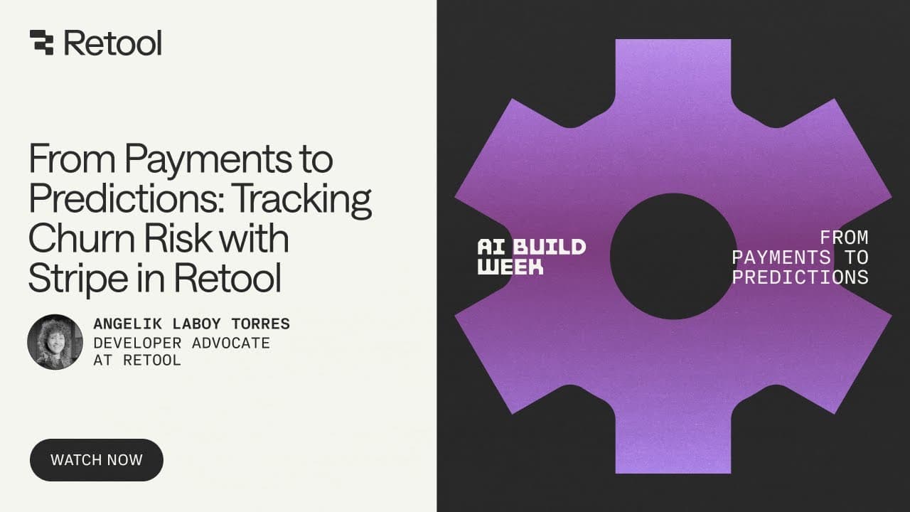 From payments to predictions: Tracking churn risk with Stripe in Retool
