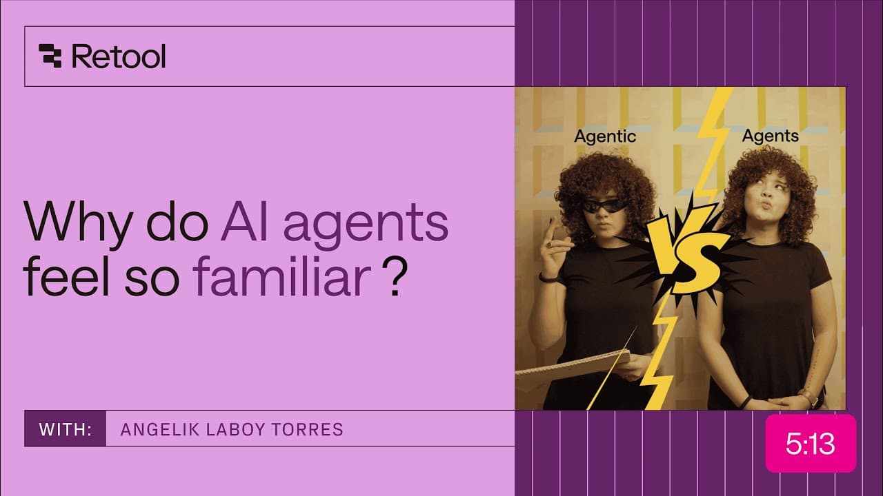 AI Fundamentals: Why do AI agents feel so familiar?